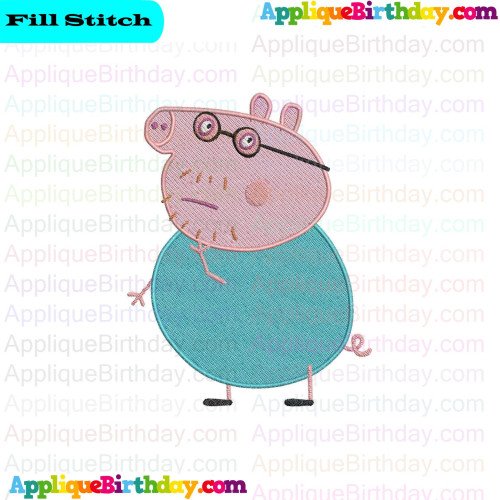 Daddy Pig Peppa Pig Fill Embroidery Design