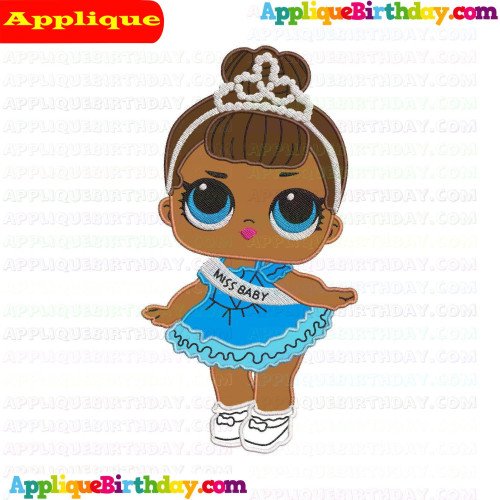 Miss Baby LOL Doll Surprise Applique Design