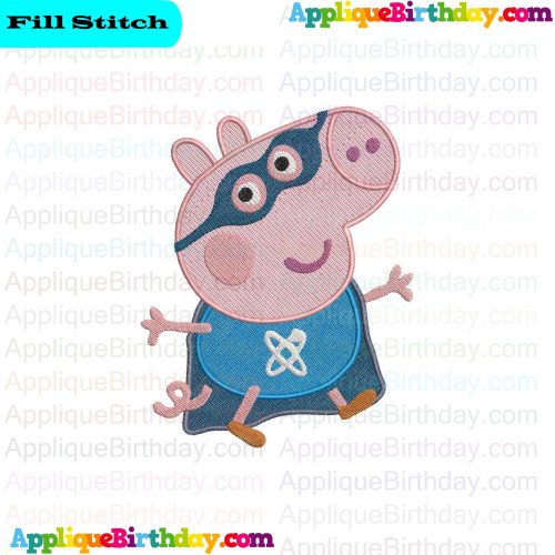 Super Hero George Peppa Pig Fill Embroidery Design